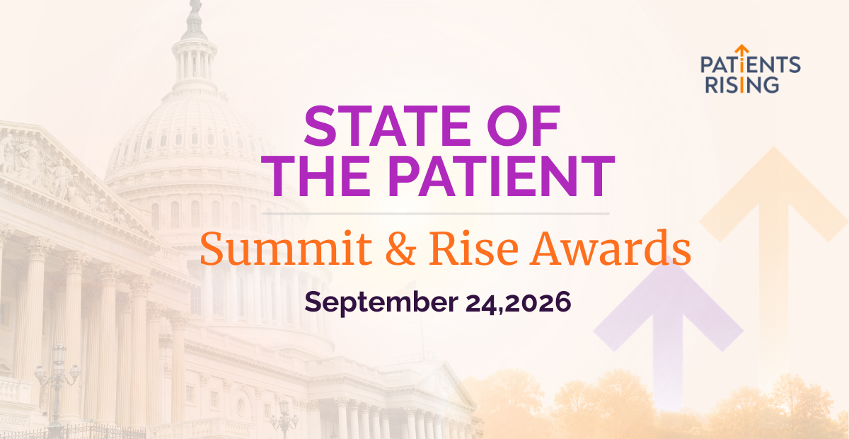 Summit Rise Sign The State of the Patient Summit & Rise Awards | Patients Rising